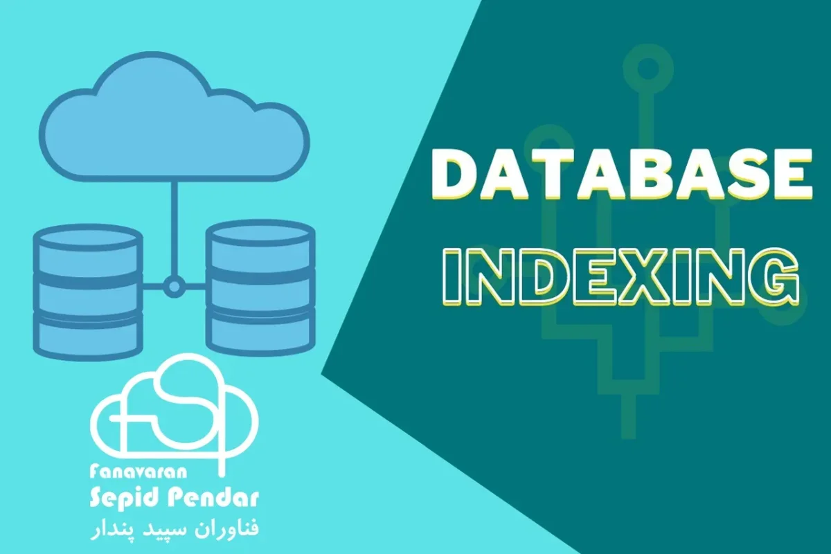 راهنمای جامع و کاربردی ایندکس گذاری حرفه ای